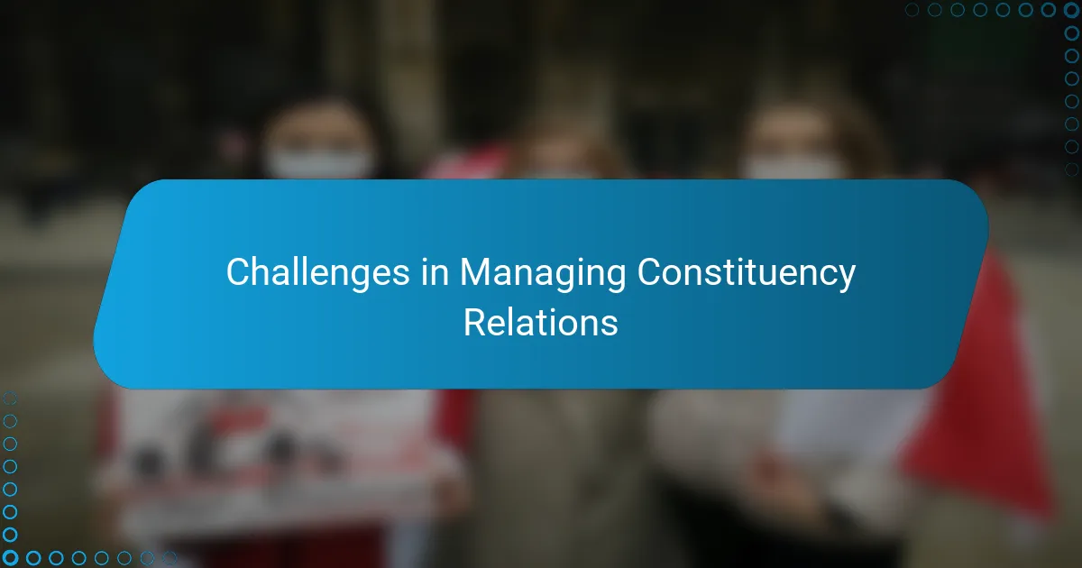 Challenges in Managing Constituency Relations