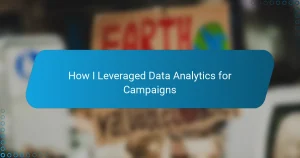 How I Leveraged Data Analytics for Campaigns