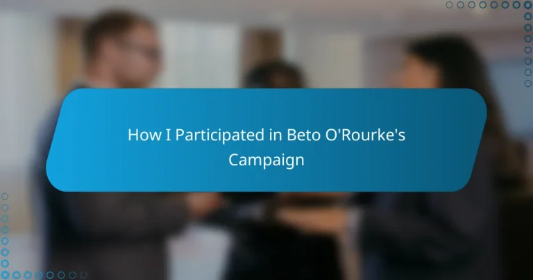 How I Participated in Beto O’Rourke’s Campaign