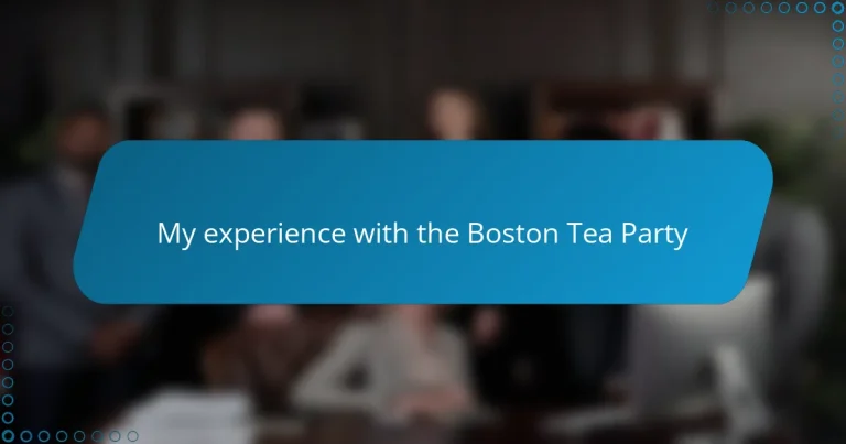 My experience with the Boston Tea Party
