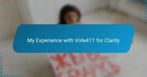 My Experience with Vote411 for Clarity