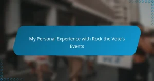 My Personal Experience with Rock the Vote’s Events