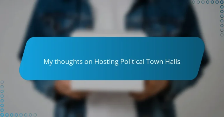 My thoughts on Hosting Political Town Halls