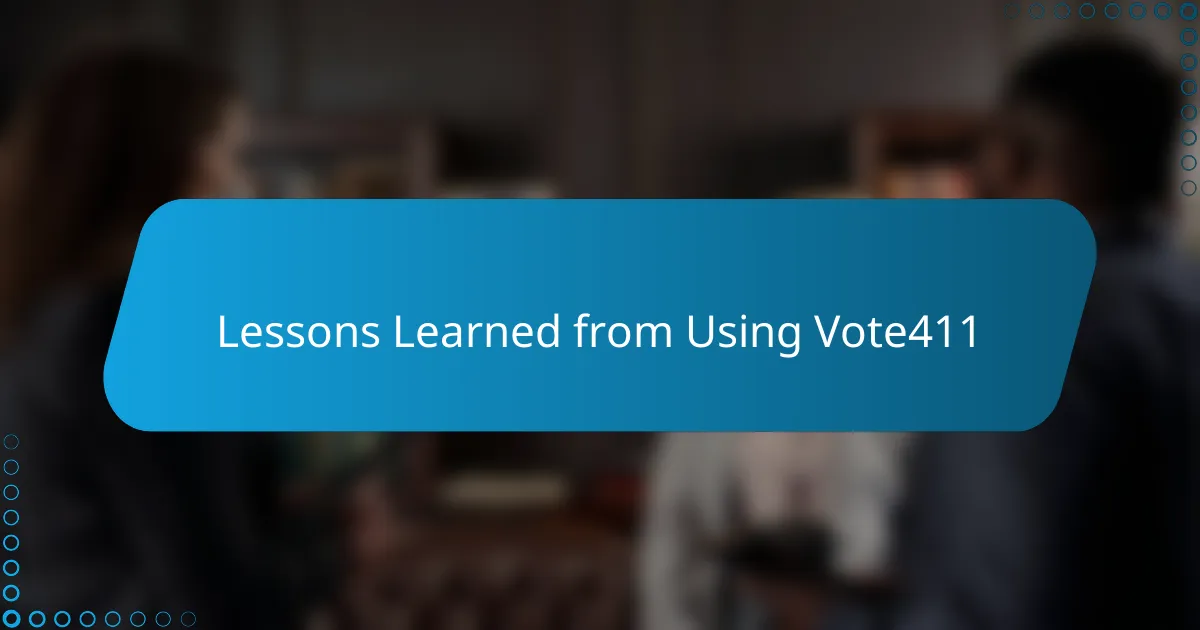 Lessons Learned from Using Vote411