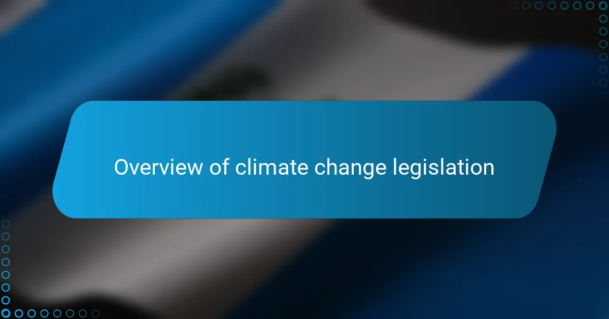 My thoughts on climate change legislation