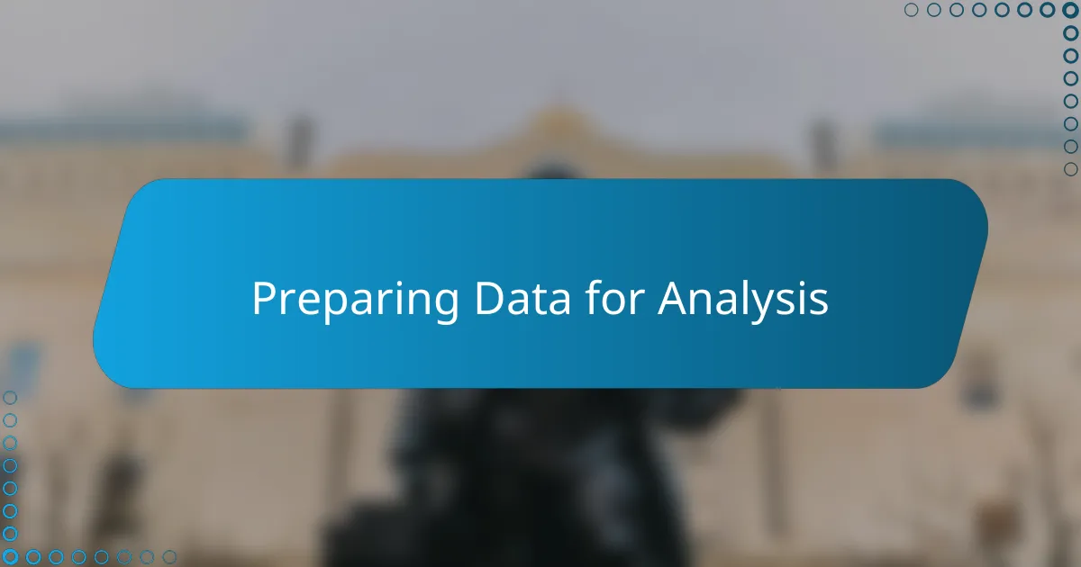 Preparing Data for Analysis