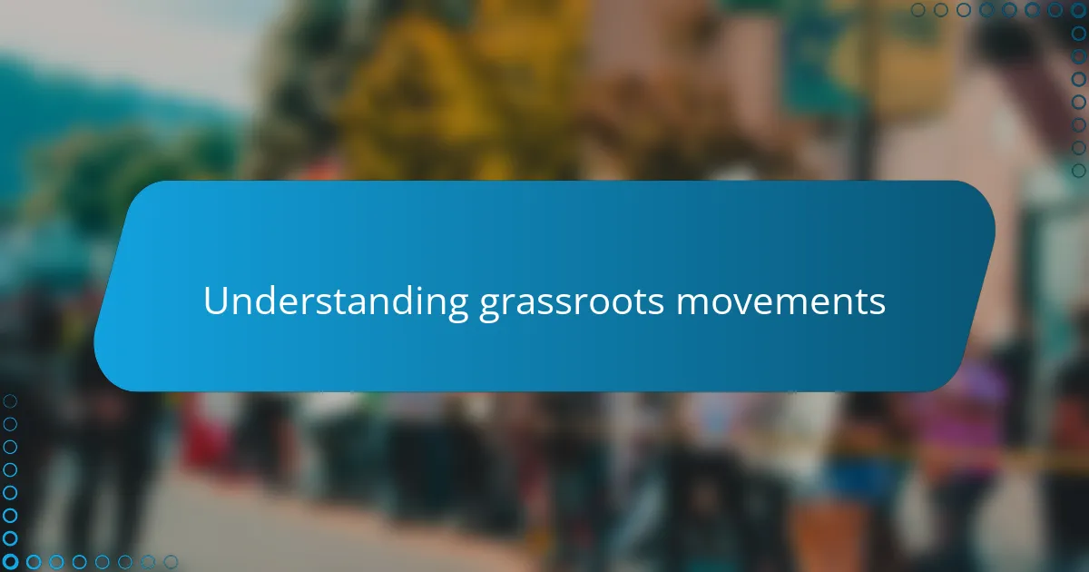 This is how I Promoted Grassroots Movements