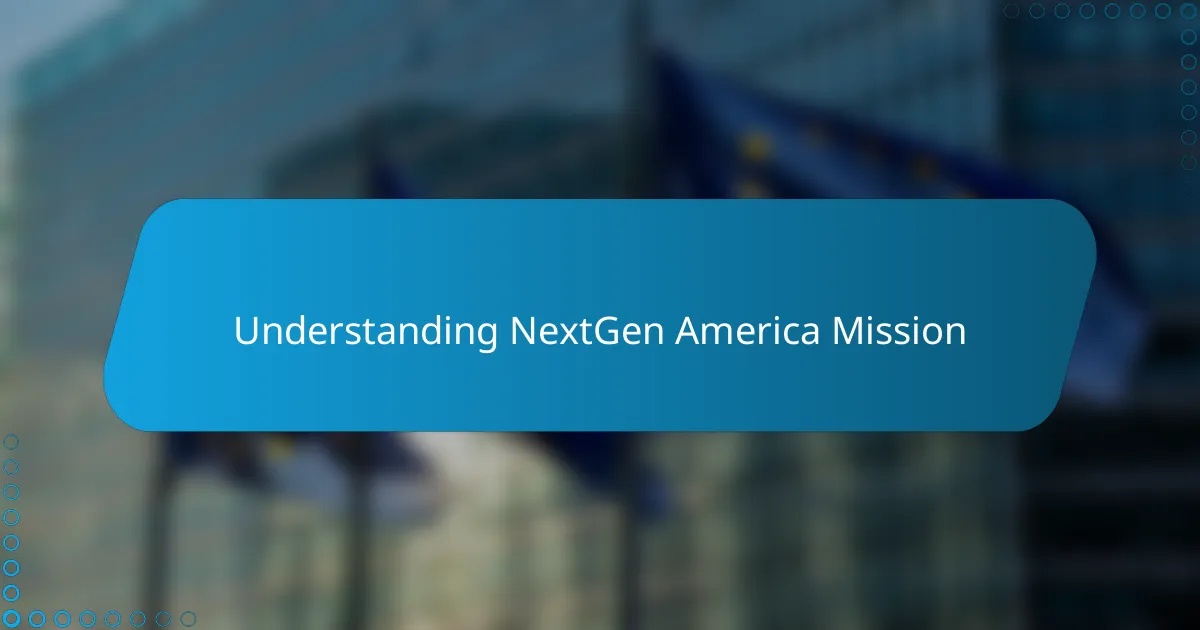 How I Influenced Others with NextGen America